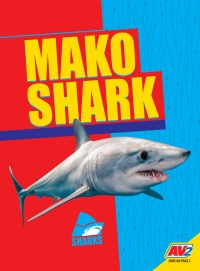 Cover image: Mako Shark 1st edition 9781791121273