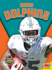 صورة الغلاف: Miami Dolphins 1st edition 9781791124823