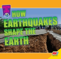Cover image: How Earthquakes Shape the Earth 1st edition 9781791125585