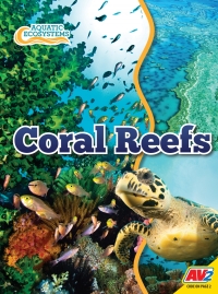 Cover image: Coral Reefs 1st edition 9781791128074