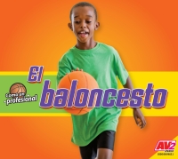 Cover image: El baloncesto (Basketball) 1st edition 9781791129118