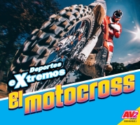 Cover image: El Motocross (Moto X) 1st edition 9781791129224