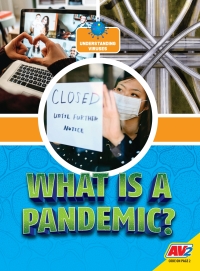 Cover image: What Is a Pandemic? 1st edition 9781791132507