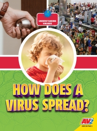 Imagen de portada: How Does a Virus Spread? 1st edition 9781791132583