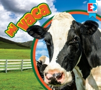 Cover image: Mi vaca (My Cow) 1st edition 9781791135331