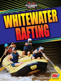 صورة الغلاف: Whitewater Rafting 1st edition 9781791138721