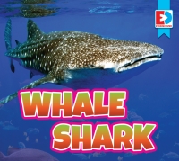 Cover image: Whale Shark 1st edition 9781791142100