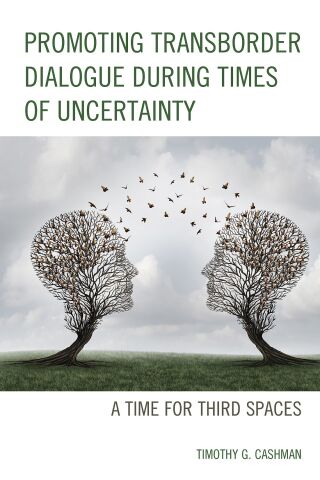 Cover image: Promoting Transborder Dialogue During Times of Uncertainty 1st edition 9781793600219