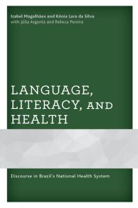 Titelbild: Language, Literacy, and Health 9781793600882