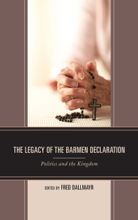 Cover image: The Legacy of the Barmen Declaration 9781793601339