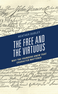 Cover image: The Free and the Virtuous 9781793601605