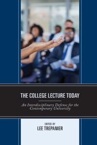 Cover image: The College Lecture Today 9781793602268