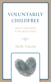 Cover image: Voluntarily Childfree 9781793602473