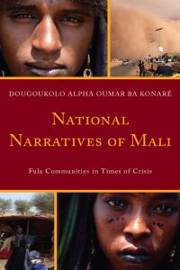 Imagen de portada: National Narratives of Mali 9781793602657