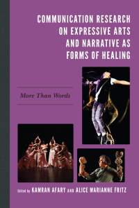 Omslagafbeelding: Communication Research on Expressive Arts and Narrative as Forms of Healing 9781793602688