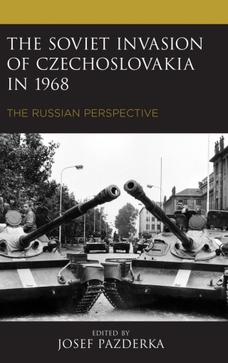 Cover image: Soviet Invasion of Czechoslovakia in 1968 9781793602923