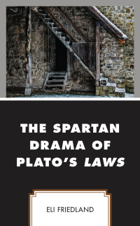 表紙画像: The Spartan Drama of Plato’s Laws 9781793603685