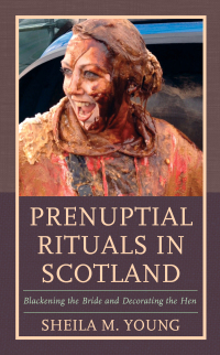 Omslagafbeelding: Prenuptial Rituals in Scotland 9781793603869