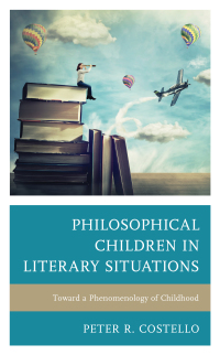 Omslagafbeelding: Philosophical Children in Literary Situations 9781793604521