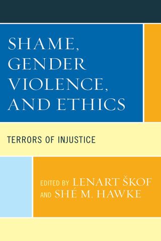 صورة الغلاف: Shame, Gender Violence, and Ethics 9781793604675