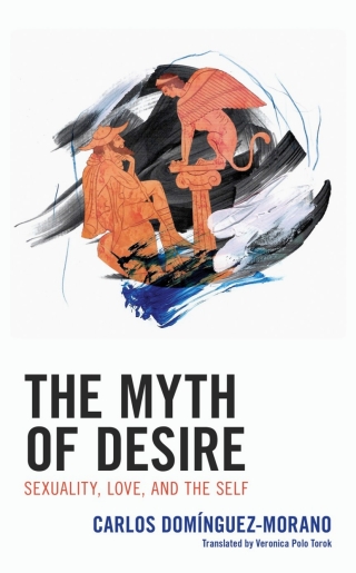 Cover image: The Myth of Desire 9781793605764