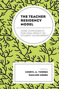 Cover image: The Teacher Residency Model 9781793606365