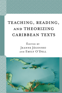 Omslagafbeelding: Teaching, Reading, and Theorizing Caribbean Texts 9781793607157