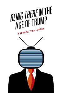 Imagen de portada: Being There in the Age of Trump 9781793607188