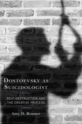 Cover image: Dostoevsky as Suicidologist 1st edition 9781793607812