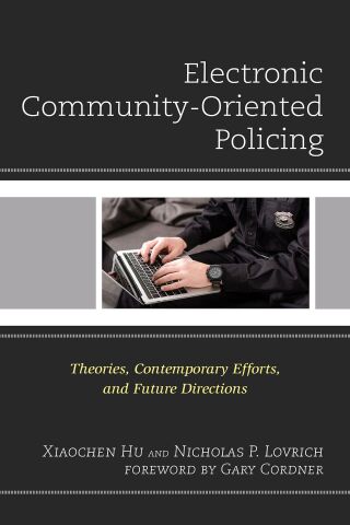Omslagafbeelding: Electronic Community-Oriented Policing 1st edition 9781793607867
