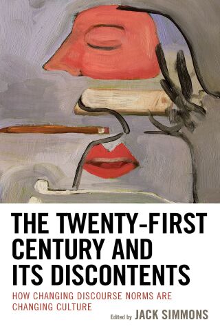 Cover image: Twenty-First Century and Its Discontents 9781793607997