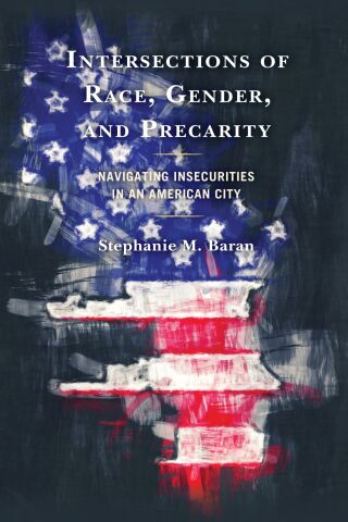 Imagen de portada: Intersections of Race, Gender, and Precarity 9781793608536