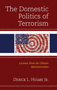 Cover image: The Domestic Politics of Terrorism 9781793609984
