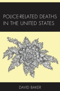 Imagen de portada: Police-Related Deaths in the United States 9781793611598