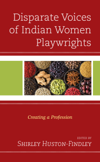 Cover image: Disparate Voices of Indian Women Playwrights 9781793612298
