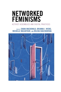 Cover image: Networked Feminisms 9781793613790