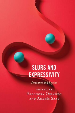 Cover image: Slurs and Expressivity 1st edition 9781793614360