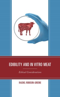 Omslagafbeelding: Edibility and In Vitro Meat 9781793614667