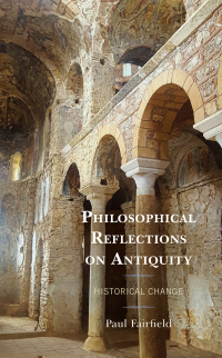 Omslagafbeelding: Philosophical Reflections on Antiquity 9781793614810