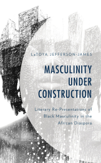 Cover image: Masculinity Under Construction 9781793615299