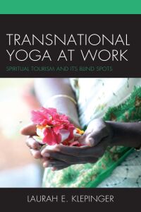 Cover image: Transnational Yoga at Work 9781793615626