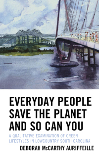 Omslagafbeelding: Everyday People Save the Planet and So Can You 9781793616166