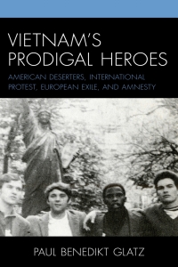 Cover image: Vietnam's Prodigal Heroes 9781793616722