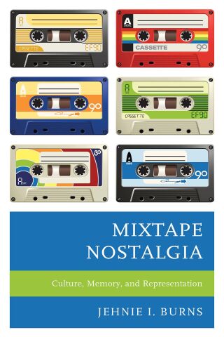 Imagen de portada: Mixtape Nostalgia 1st edition 9781793616791