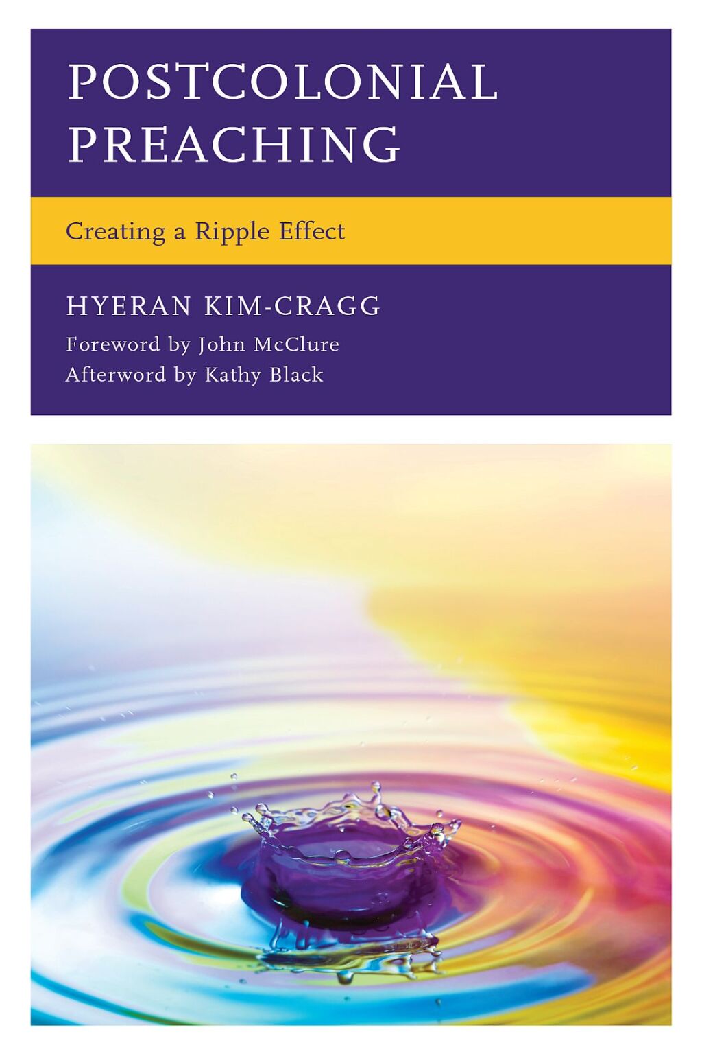 Postcolonial Preaching Creating a Ripple Effect