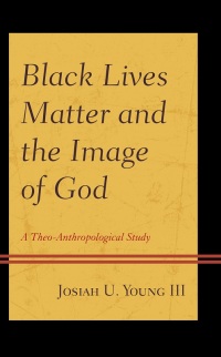 Cover image: Black Lives Matter and the Image of God 9781793619228