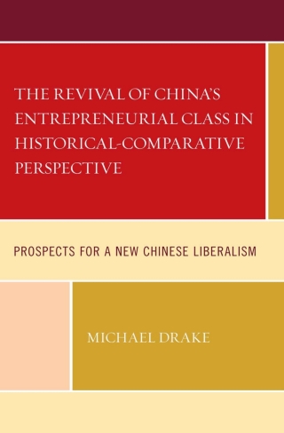Imagen de portada: Revival of China's Entrepreneurial Class in Historical-Comparative Perspective 9781793619976
