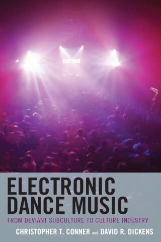 Cover image: Electronic Dance Music 1st edition 9781793620392
