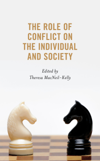 صورة الغلاف: The Role of Conflict on the Individual and Society 9781793620668