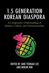 Imagen de portada: The 1.5 Generation Korean Diaspora 9781793621115